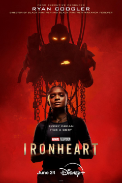 ดูหนังออนไลน์ ซีรี่ส์ฝรั่ง Ironheart (2025) ไอรอนฮาร์ต พากย์ไทย EP.1-6 END